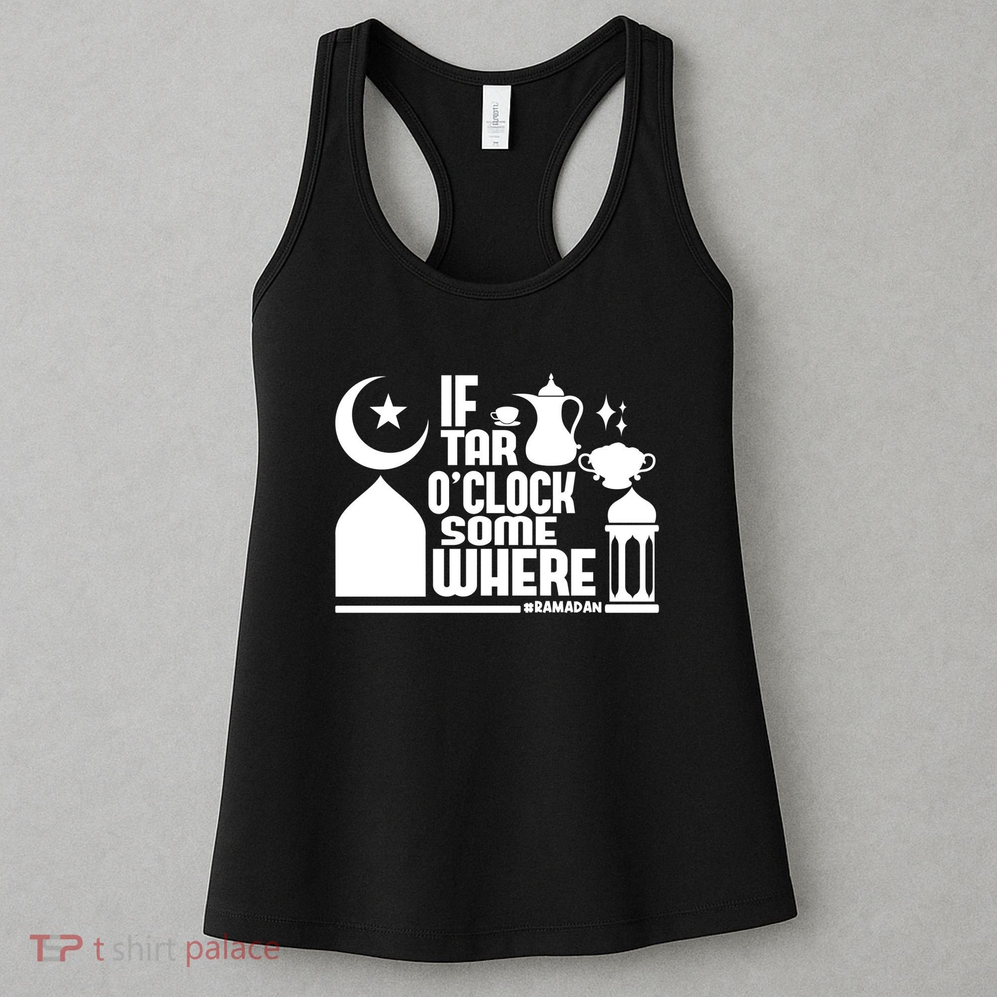 If Tar O Clock Somewhere Ramadan Women's Tank Top