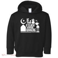 If Tar O Clock Somewhere Ramadan Toddler Hoodie thumb 0