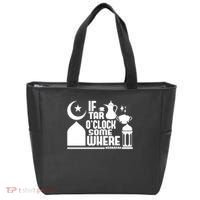 If Tar O Clock Somewhere Ramadan Tote Bag thumb 0