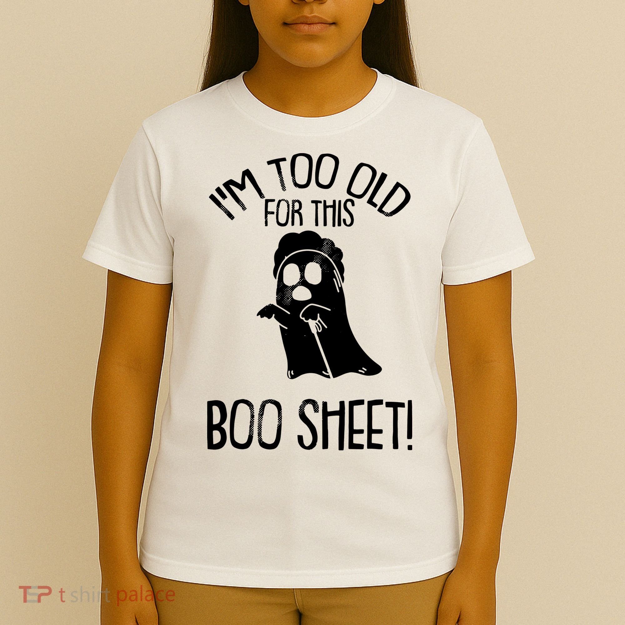 Im Too Old For This Boo Sheet Funny Halloween T-Shirt