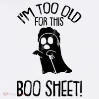 Im Too Old For This Boo Sheet Funny Halloween Women's Hoodie thumb 2