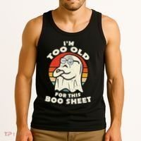 Im Too Old For This Boo Sheet Lazy Halloween Costume Ghost Tank Top thumb 3