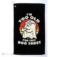 Im Too Old For This Boo Sheet Lazy Halloween Costume Ghost Golf Towel thumb 0
