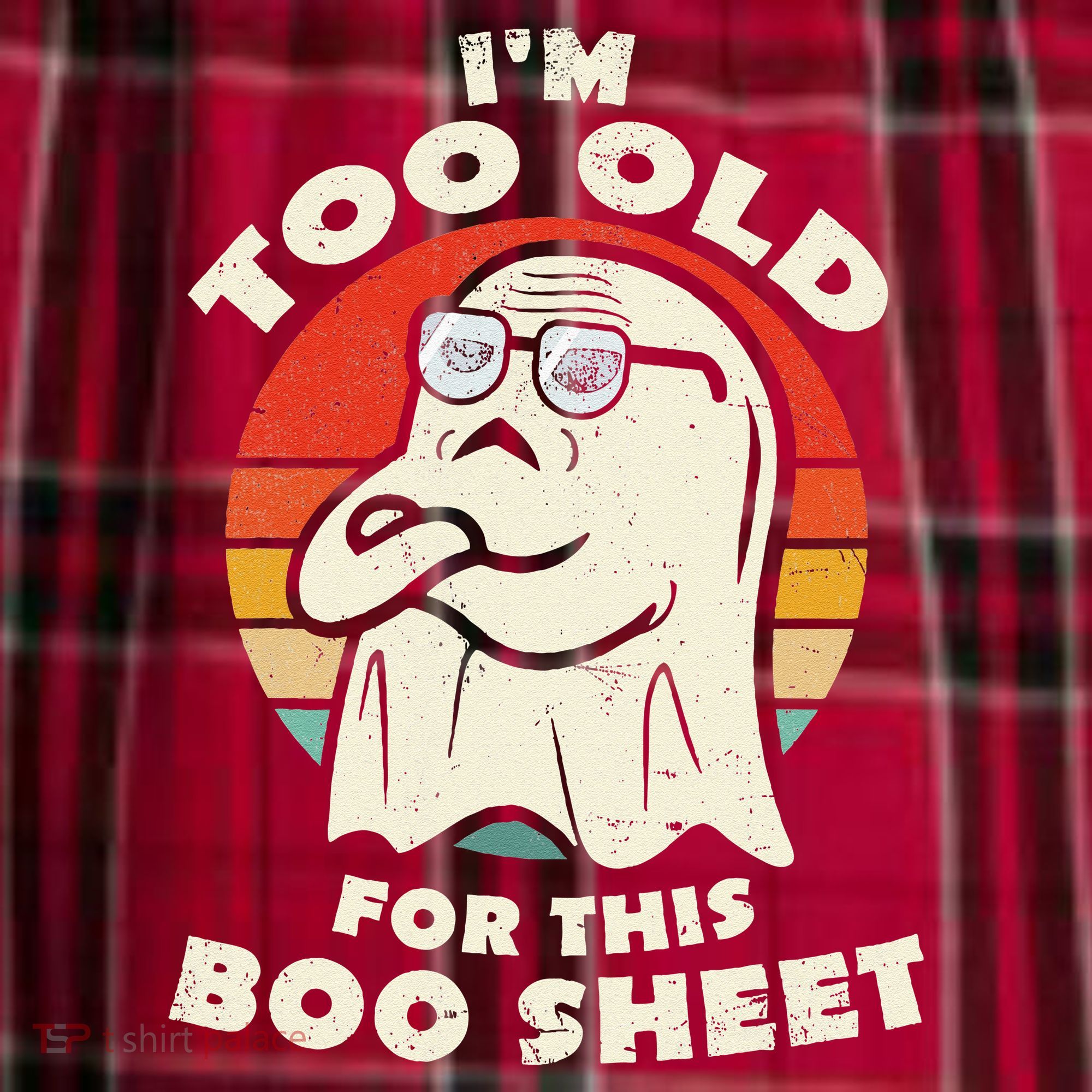 Im Too Old For This Boo Sheet Lazy Halloween Costume Ghost Men's Flannel Plaid Pajama Pants