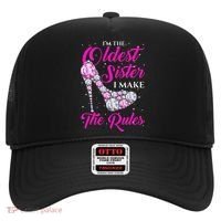 I'm The Oldest Sister I Make The Rules Oldest Sister Hat thumb 0