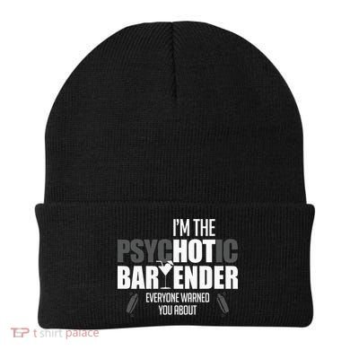 Im The Psychotic Bartender Everyone Warned You About Beanie