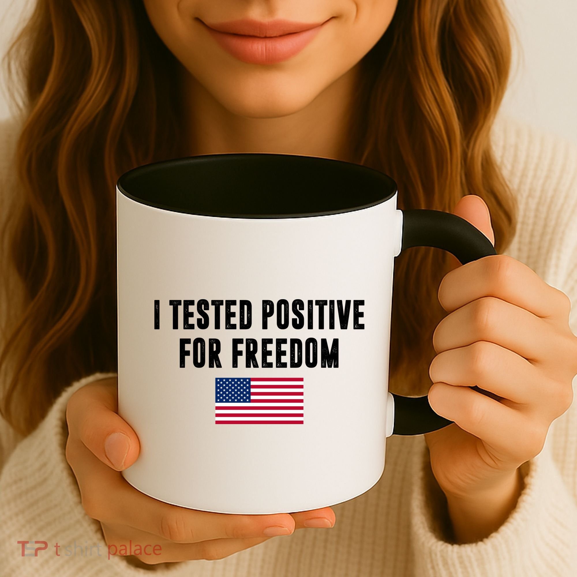 I Test Positive For Freedom USA Coffee Mug