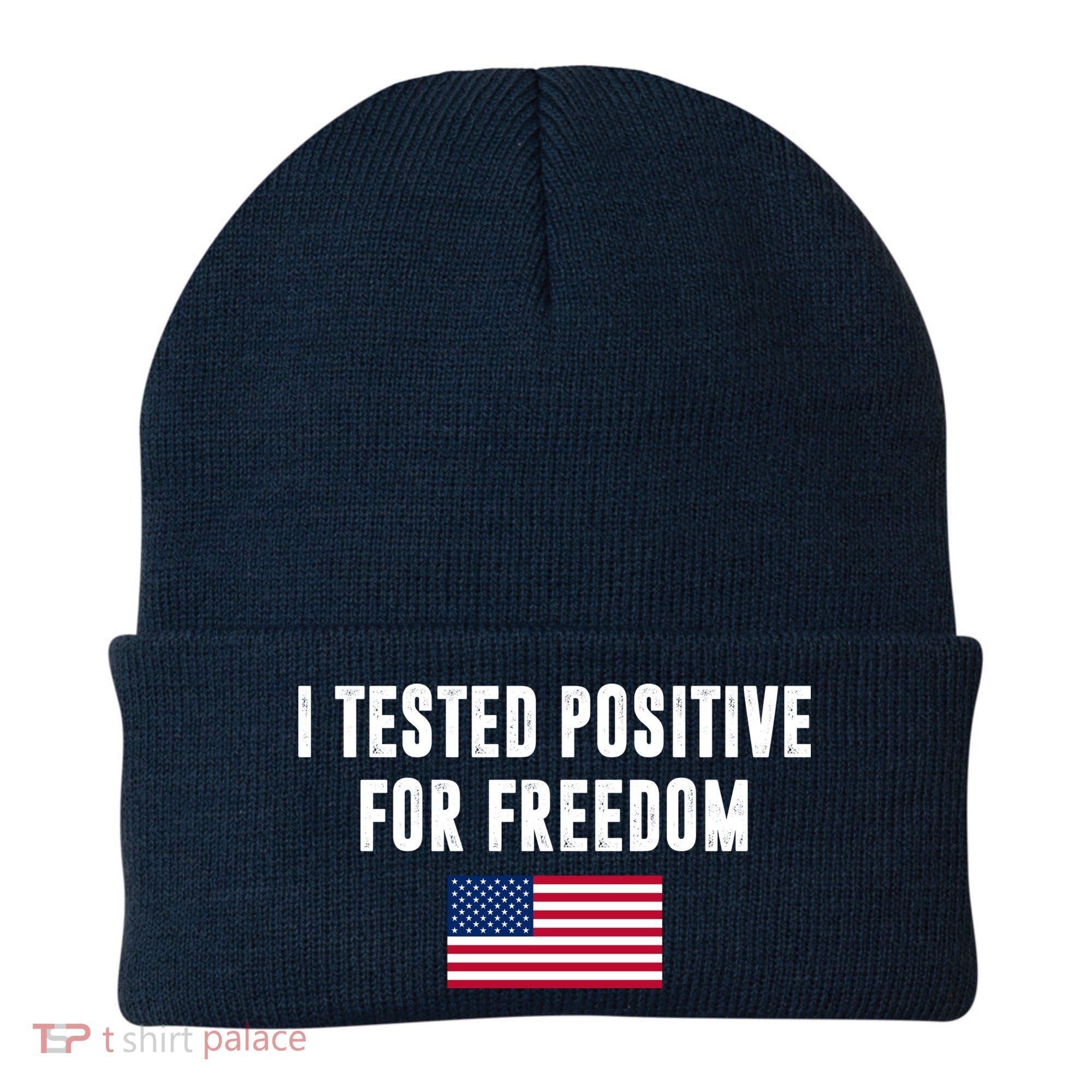 I Test Positive For Freedom USA Beanie