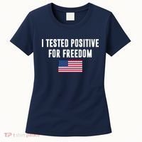I Test Positive For Freedom USA Women's T-Shirt thumb 0