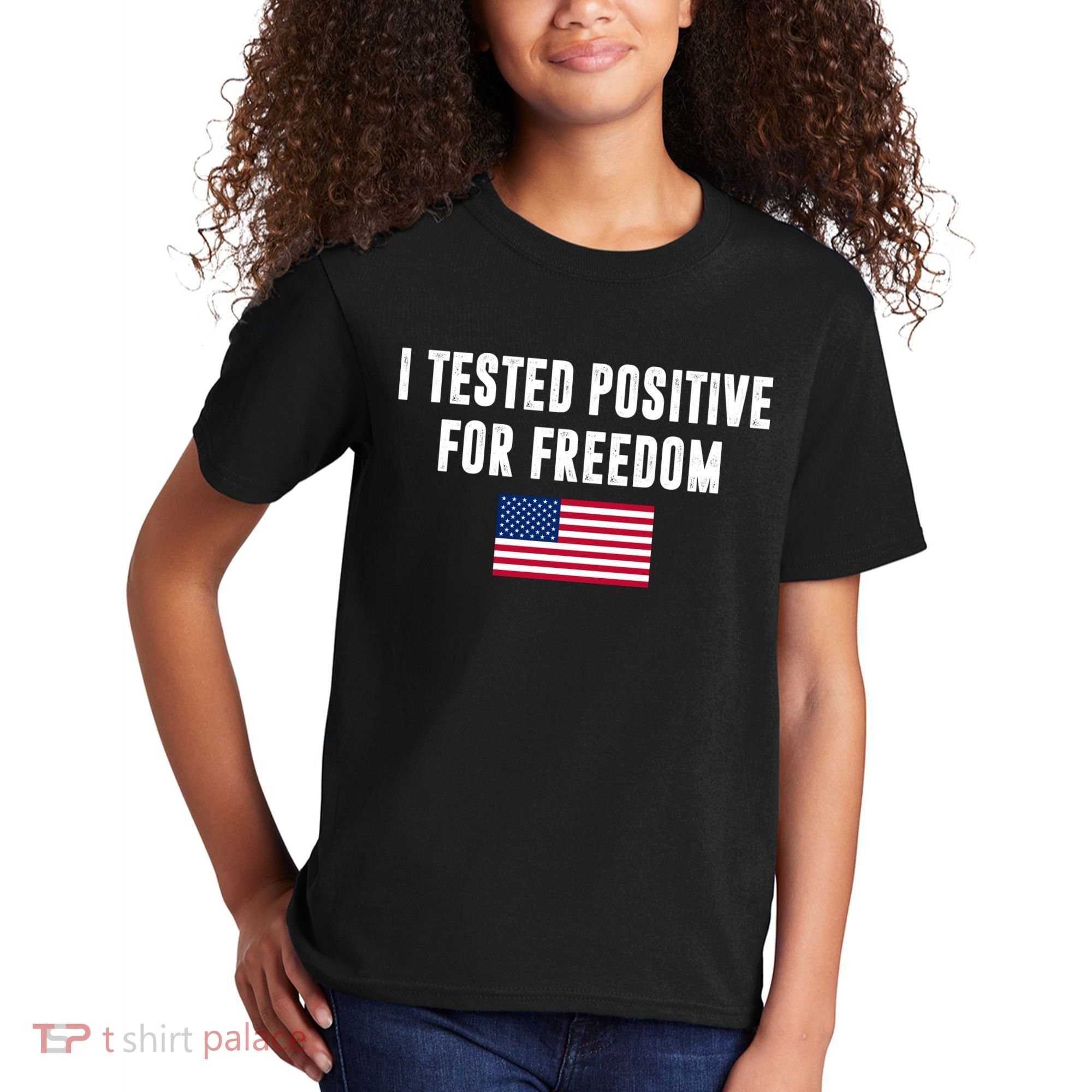 I Test Positive For Freedom USA Kids T-Shirt