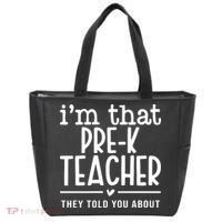I’M That Pre K Teacher They Told You About Tote Bag thumb 0