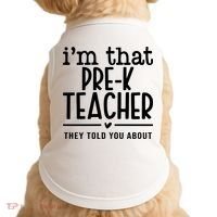 I’M That Pre K Teacher They Told You About Doggie Tank thumb 0