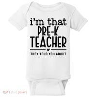 I’M That Pre K Teacher They Told You About Baby Bodysuit thumb 0