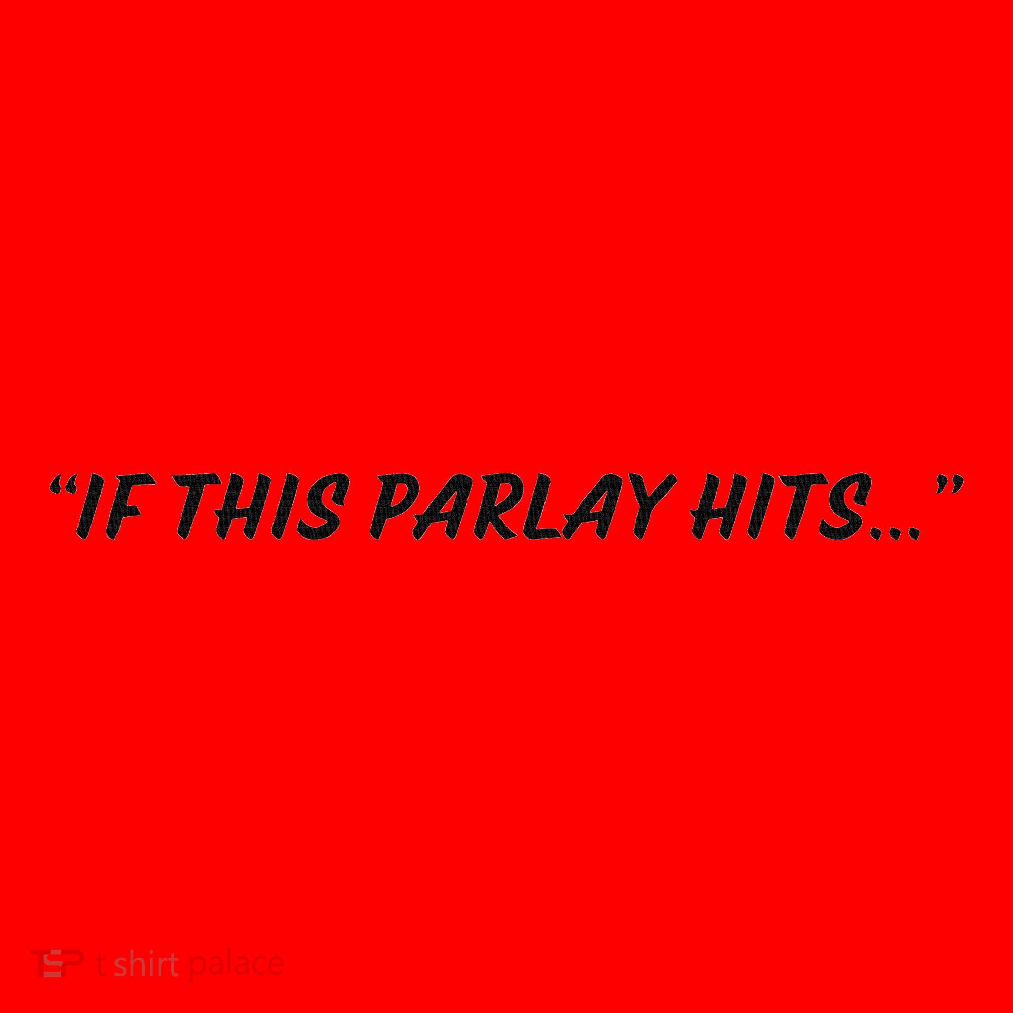 If This Parlay Hits Santa Hat