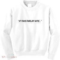 If This Parlay Hits Kids Sweatshirt thumb 0