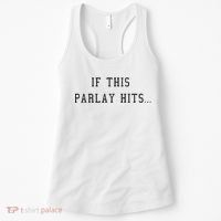 If This Parlay Hits Sports Betting Degenerate Women's Tank Top thumb 0