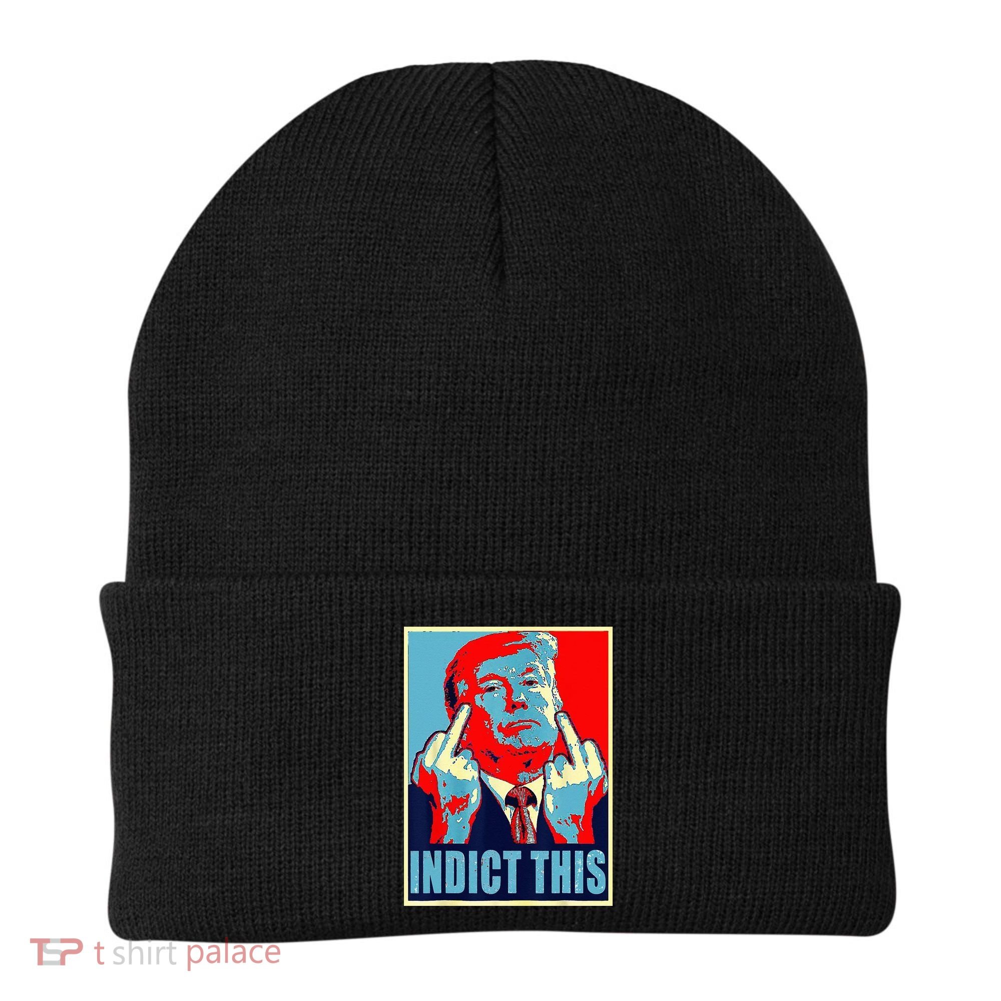 Indict This Pro Donald Trump Funny Beanie