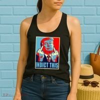 Indict This Pro Donald Trump Funny Women's Tank Top thumb 2