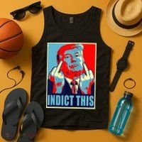 Indict This Pro Donald Trump Funny Tank Top thumb 4