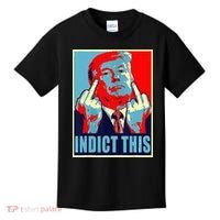 Indict This Pro Donald Trump Funny Kids T-Shirt thumb 0