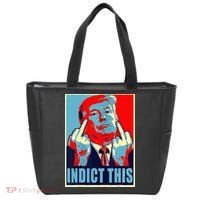 Indict This Pro Donald Trump Funny Tote Bag thumb 0