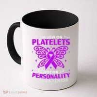 Immune Thrombocytopenic Purpura Itp Awareness Coffee Mug thumb 0