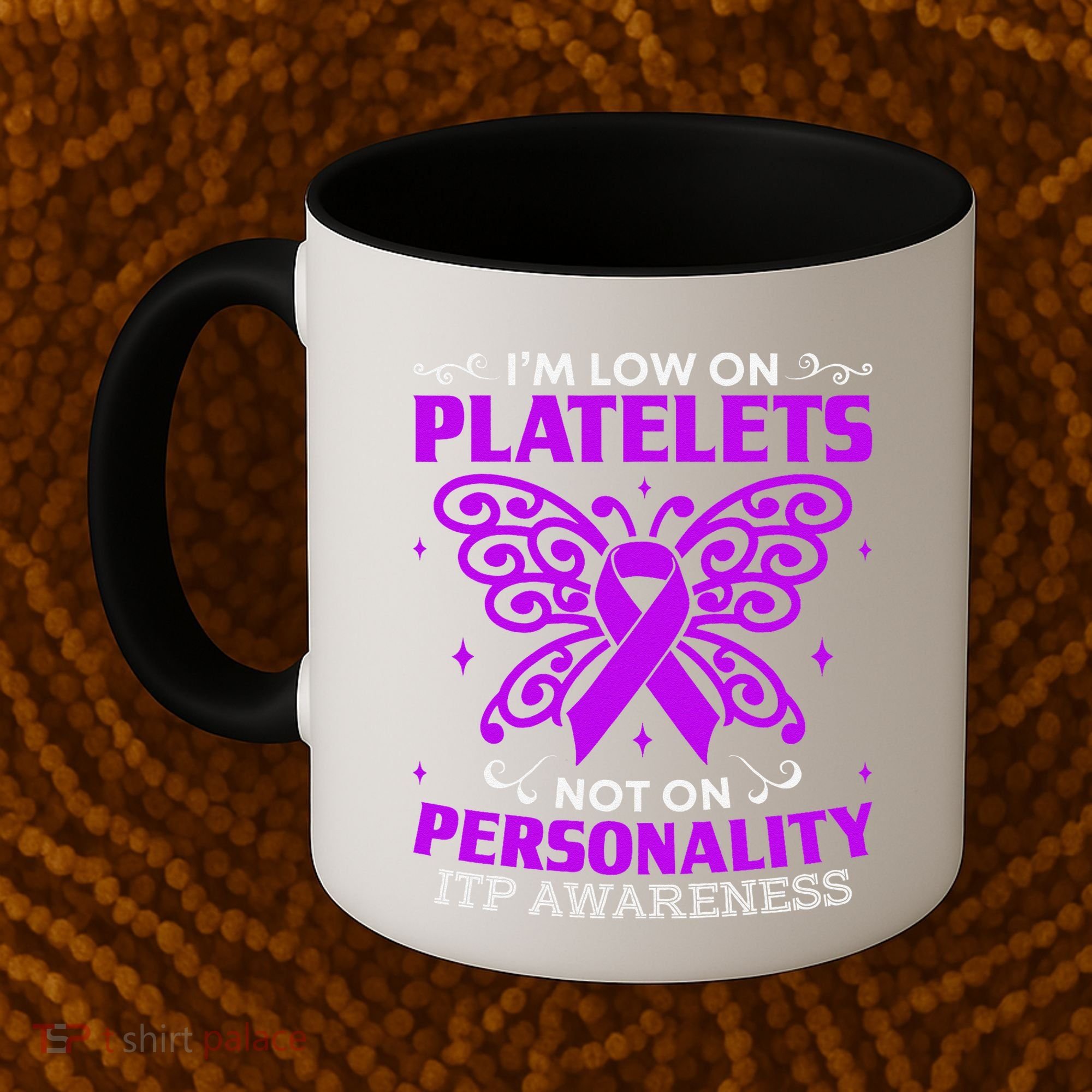 Immune Thrombocytopenic Purpura Itp Awareness Coffee Mug