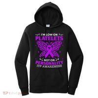 Immune Thrombocytopenic Purpura Itp Awareness Women's Hoodie thumb 0