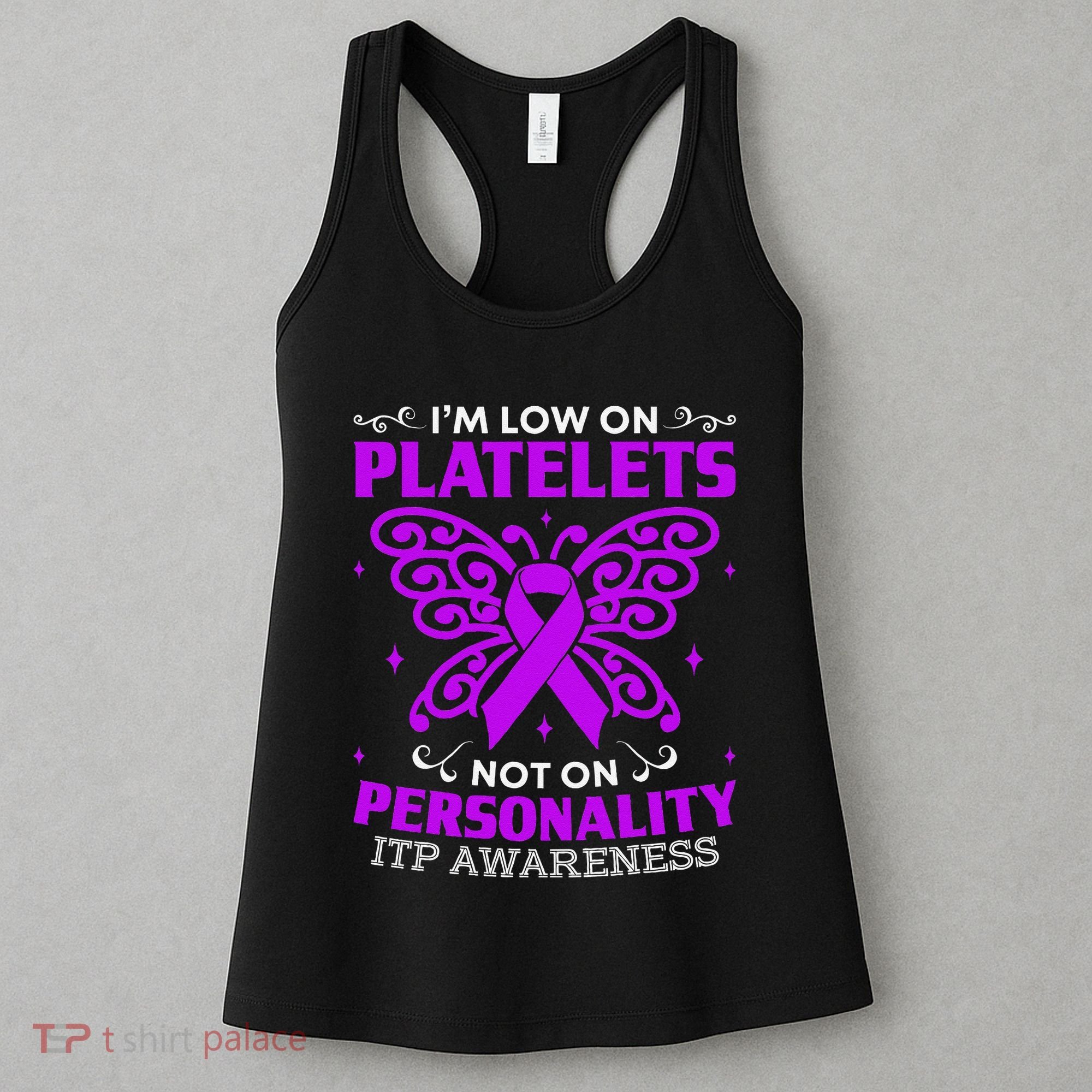 Immune Thrombocytopenic Purpura Itp Awareness Women's Tank Top