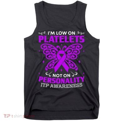 Immune Thrombocytopenic Purpura Itp Awareness Tank Top