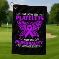 Immune Thrombocytopenic Purpura Itp Awareness Golf Towel thumb 1