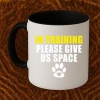In Training Please Give Us Space Dog Training Dog Trainers Funny Gift Coffee Mug thumb 2