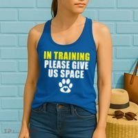 In Training Please Give Us Space Dog Training Dog Trainers Funny Gift Women's Tank Top thumb 2