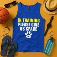 In Training Please Give Us Space Dog Training Dog Trainers Funny Gift Tank Top thumb 4
