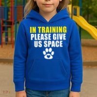 In Training Please Give Us Space Dog Training Dog Trainers Funny Gift Kids Hoodie thumb 3