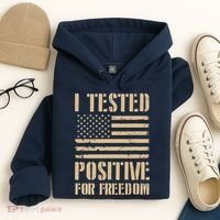 I Tested Positive For Freedom Hoodie thumb 4