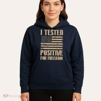 I Tested Positive For Freedom Hoodie thumb 5