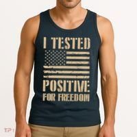 I Tested Positive For Freedom Tank Top thumb 3