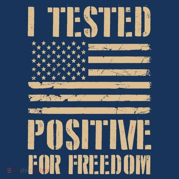 I Tested Positive For Freedom Kids Long Sleeve Shirt