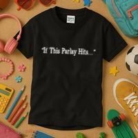 If This Parlay Hits Funny Idea Kids T-Shirt thumb 3