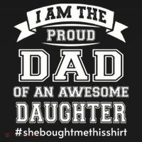 IM The Proud Dad Of An Awesome Daughter Fathers Day Gift Doggie Tank thumb 4