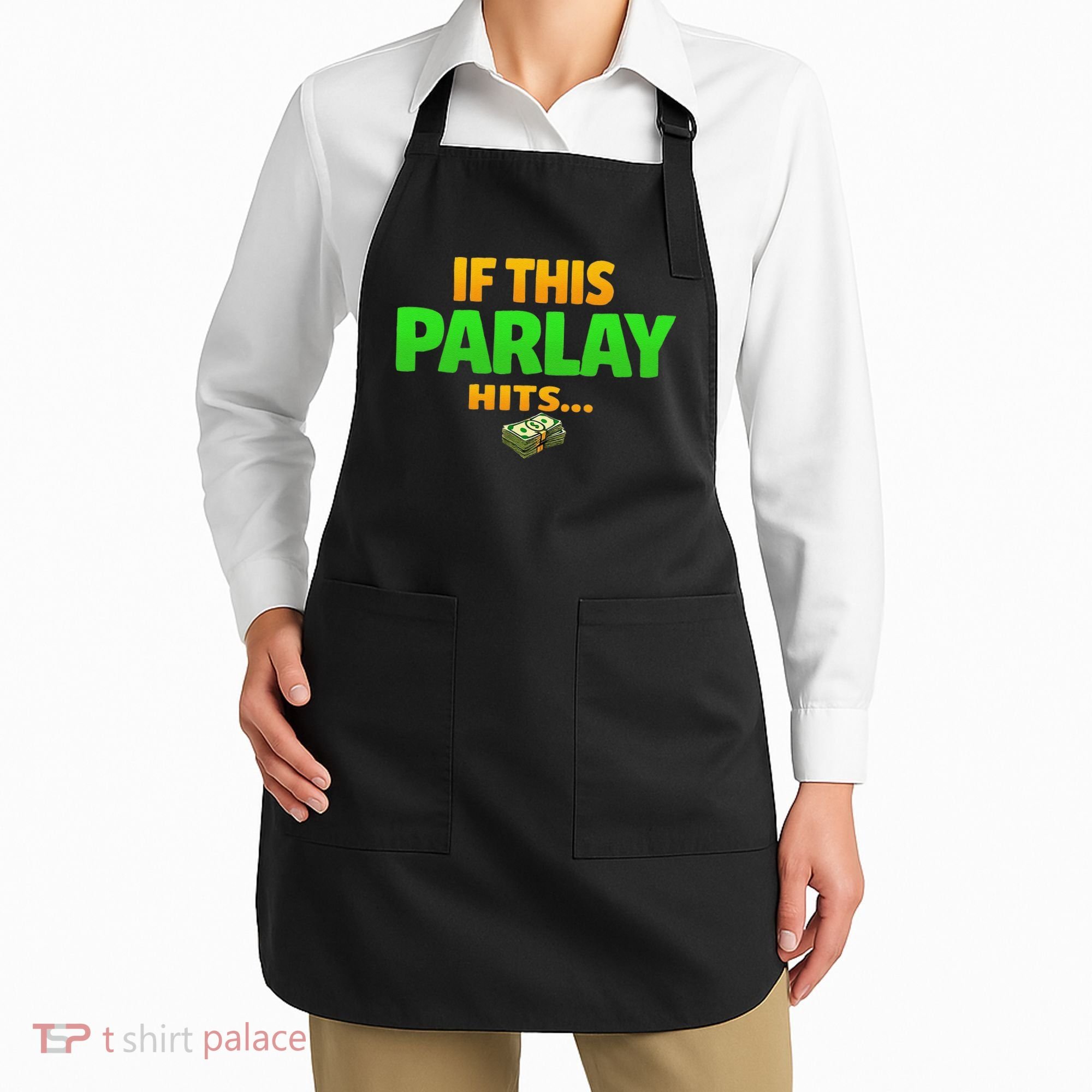 If This Parlay Hits Funny Betting Fans Gambler Apron
