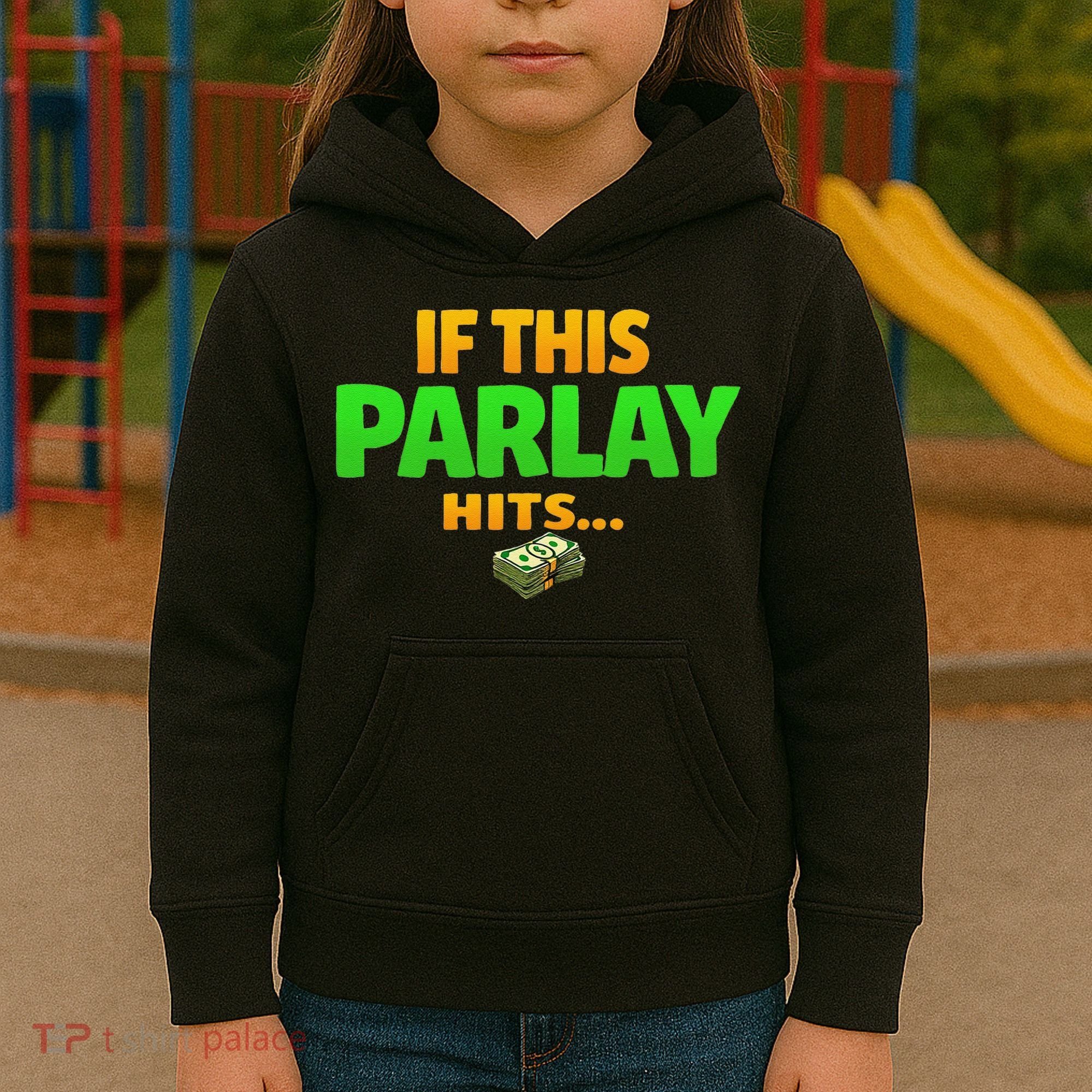 If This Parlay Hits Funny Betting Fans Gambler Kids Hoodie