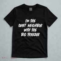 Im The Quiet Neighbor With The Big Freezer Funny Halloween T-Shirt thumb 5