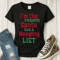 I'm The Reason Santa Has A Naughty List Women's T-Shirt thumb 3