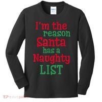 I'm The Reason Santa Has A Naughty List Kids Long Sleeve Shirt thumb 0