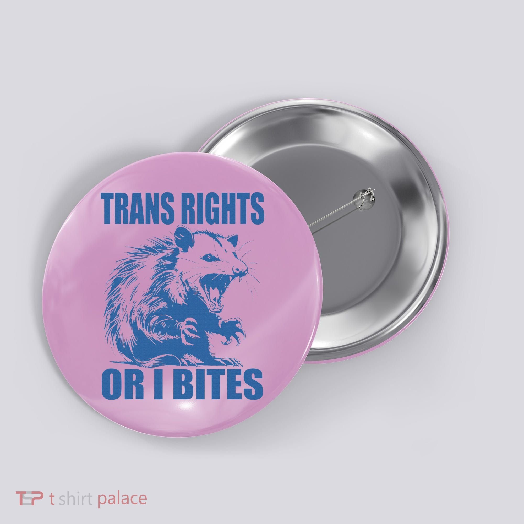 Inclusive Tran Rights Or I Bites Button