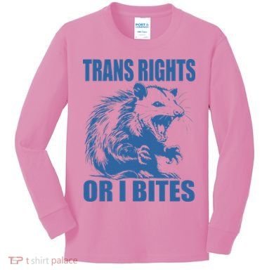 Inclusive Tran Rights Or I Bites Kids Long Sleeve Shirt