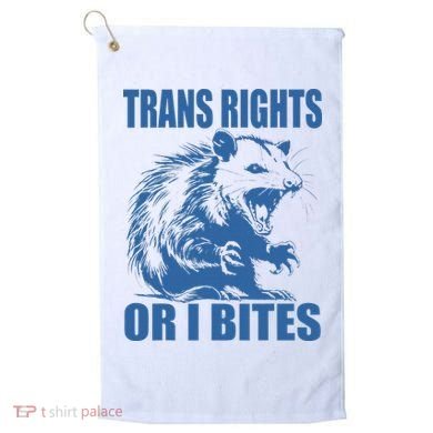 Inclusive Tran Rights Or I Bites Golf Towel