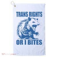 Inclusive Tran Rights Or I Bites Golf Towel thumb 0
